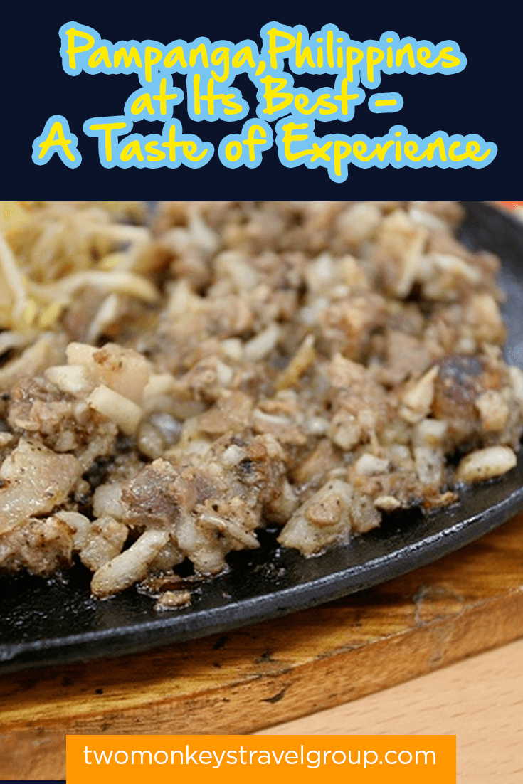Pampanga,Philippines at Its Best - A Taste of Experience