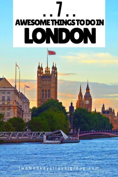 7 Awesome Things to Do In London