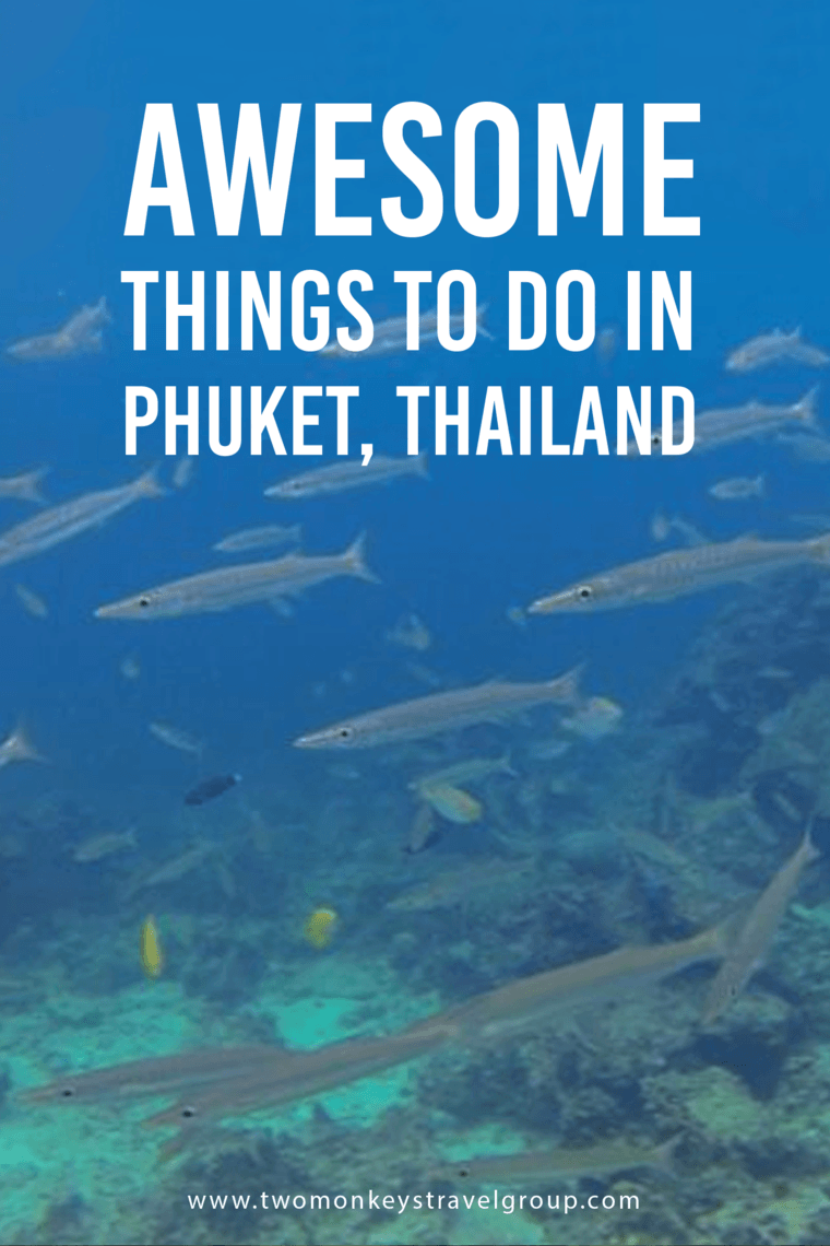 Awesome Things To Do in Phuket, Thailand